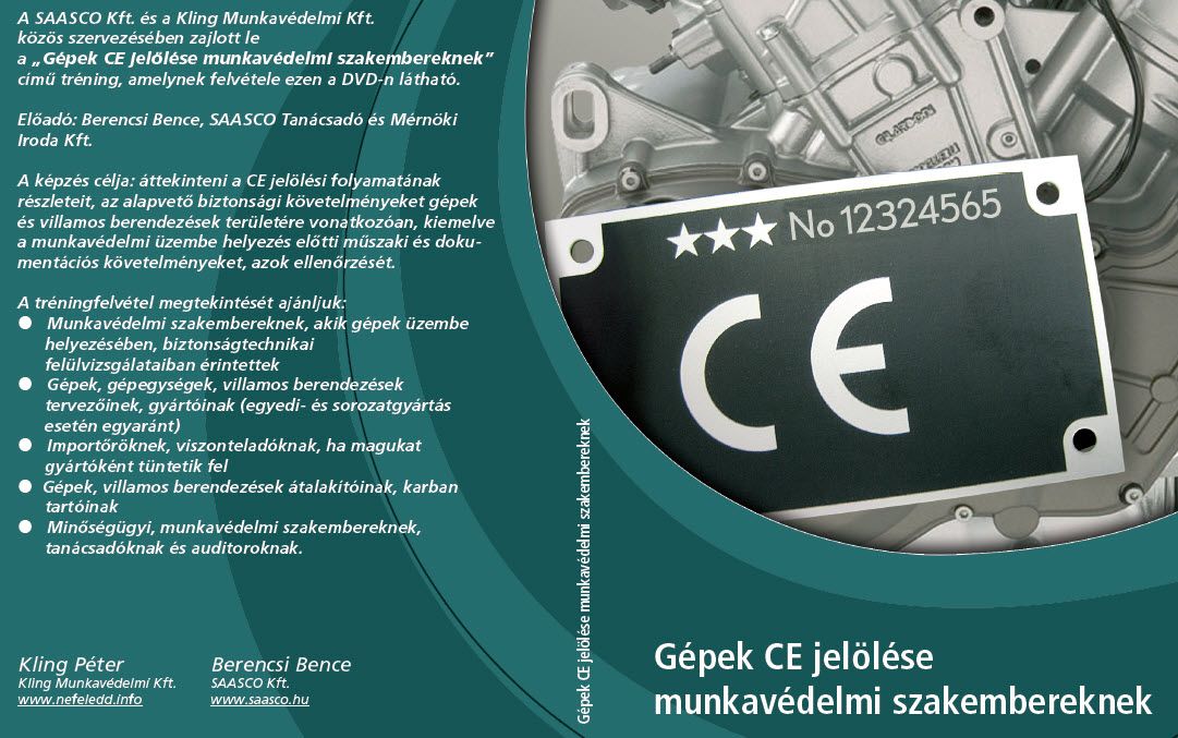 „Gépek CE jelölése munkavédelmi szakembereknek” tréningfelvétel DVD