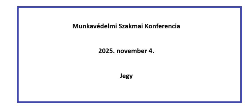 Munkavédelmi Konferencia részvételi jegy 2025. november 4. 