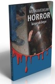 Munkavédelmi horror-képeskönyv letölthető verzió